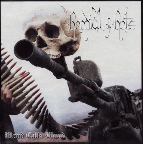 Handful Of Hate : Blood Calls Blood